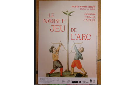 Exposition &quot;Le Noble Jeu de l'Arc&quot;